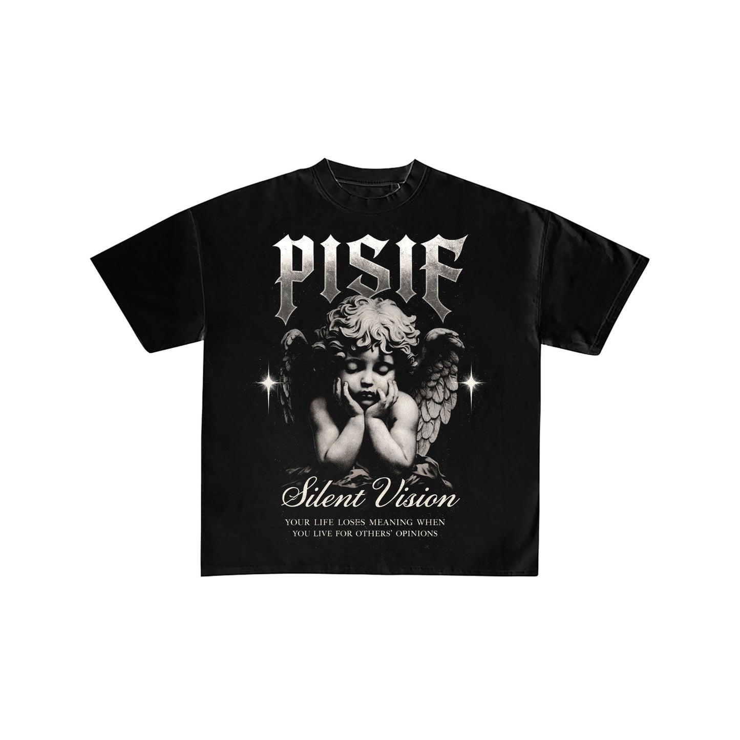 PISIF Angel Silent Vision Quote Graphic Tee