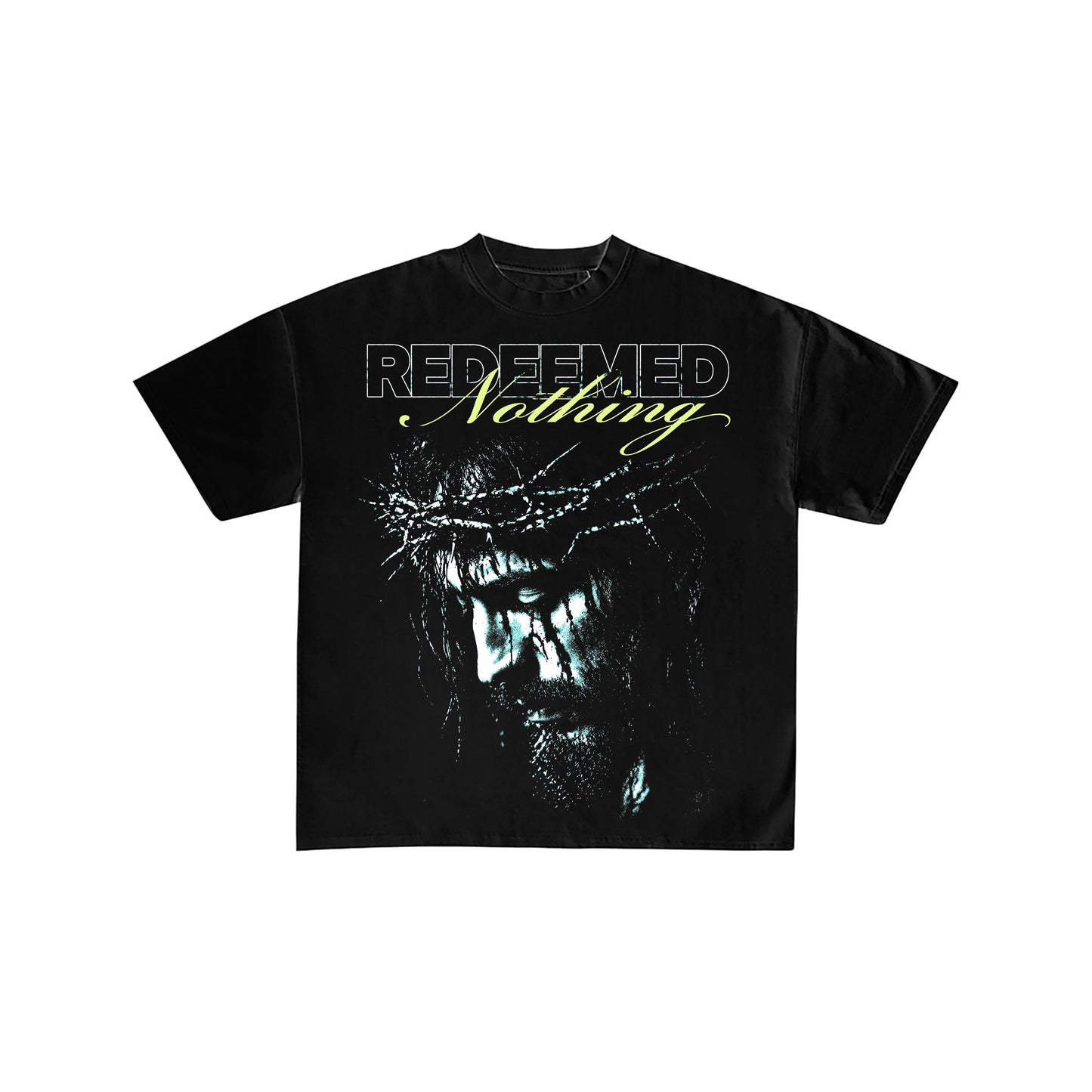 Redeemed Nothing Jesus Crown of Thorns Black T-Shirt