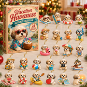 Vacation Havanese Advent Calendar 2026 - 24-Day Festive Countdown, Acrylic Charms Blind Box - Gift For Havanese Lovers