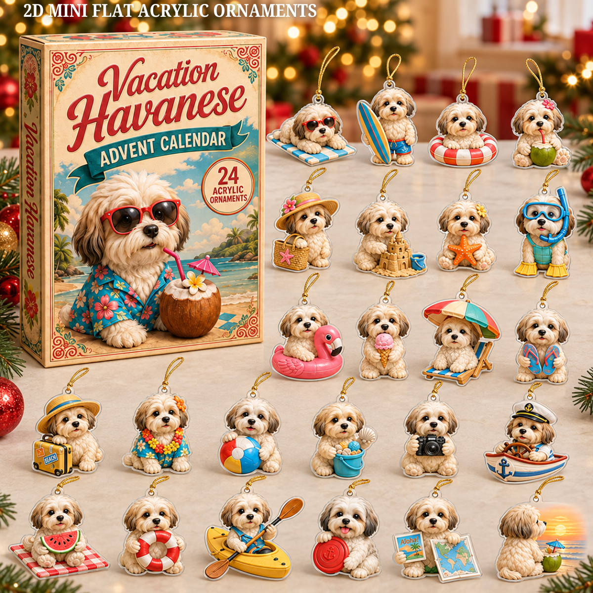 Vacation Havanese Advent Calendar 2026 - 24-Day Festive Countdown, Acrylic Charms Blind Box - Gift For Havanese Lovers