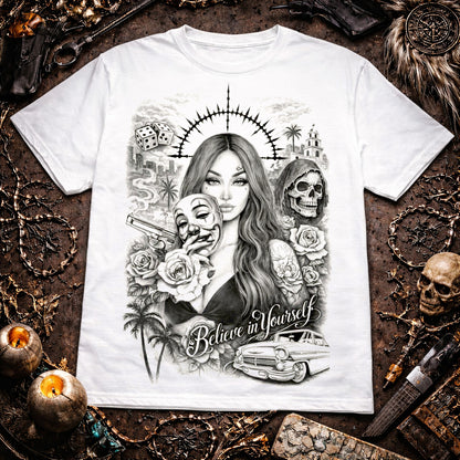 Believe in Yourself Chicano Style Graphic Tee