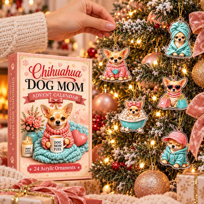 Chihuahua Dog Mom Advent Calendar 2026, 24 Acrylic Christmas Ornaments, Cute Dog Lover Countdown Gift, Chihuahua Mom Holiday Decor