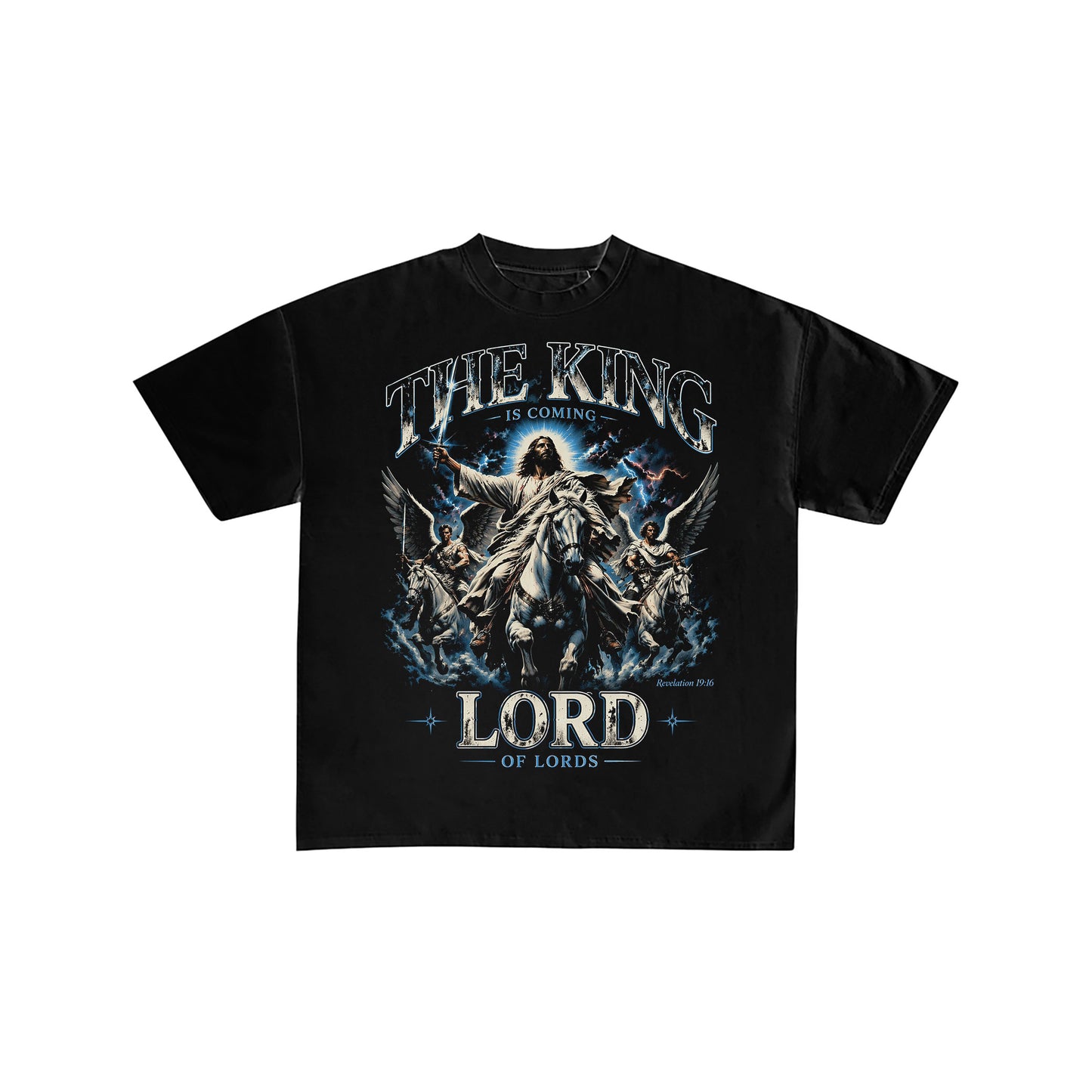 The King Is Coming Lord of Lords Graphic Tee