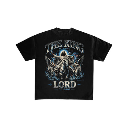 The King Is Coming Lord of Lords Graphic Tee