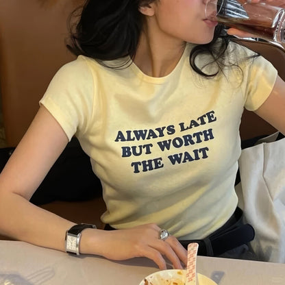 Always Late Graphic T-Shirt