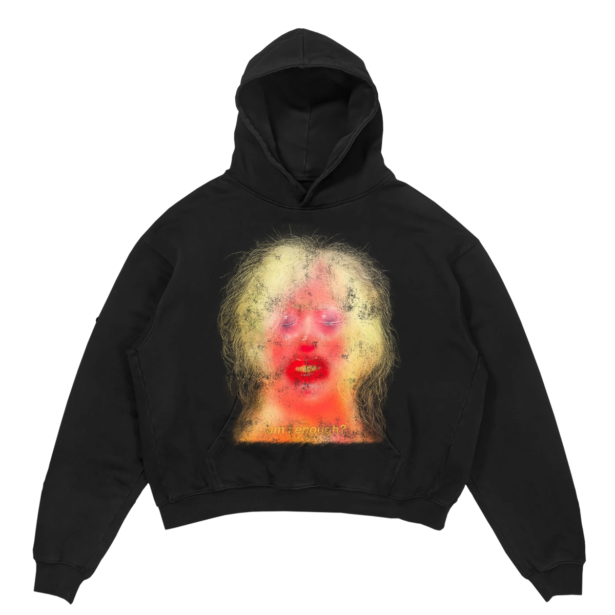 Am I Enough Hoodie