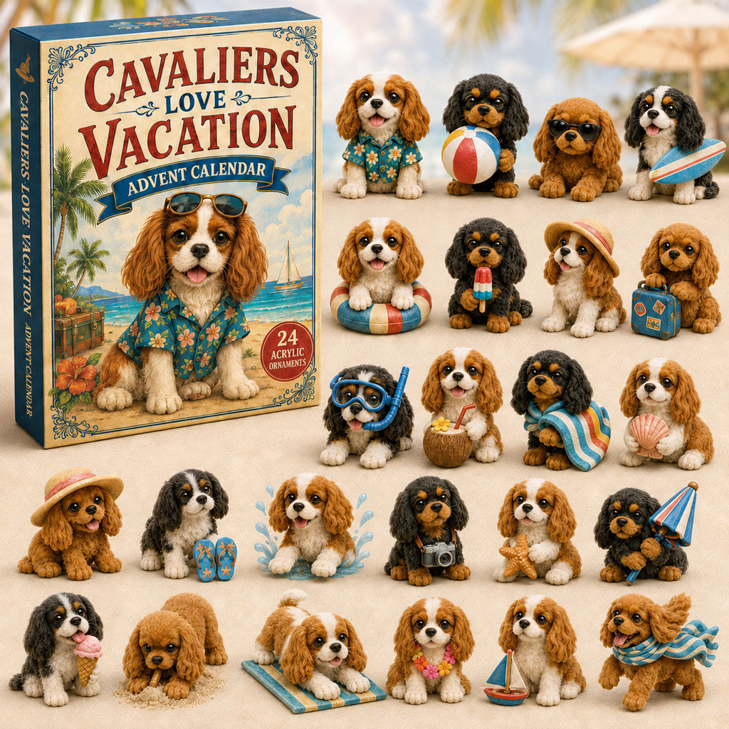 CHRISTMAS KICKOFF 40% OFF - Cavalier Vacation Advent Calendar 2026 - 24-Day Festive Countdown, Acrylic Charms Blind Box - Gift For Dog Lovers AC0TM245