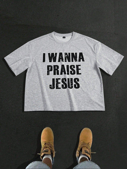 I Wanna Praise Jesus Oversized Graphic Tee