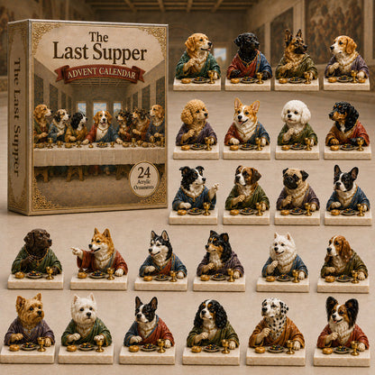 CHRISTMAS KICKOFF 40% OFF - The Last Supper Dog Advent Calendar 2026 - 24-Day Festive Countdown, Acrylic Charms Blind Box - Gift For Dog Lovers AC0TH111