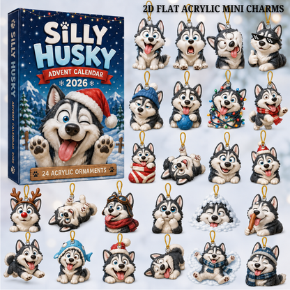 Silly Husky Advent Calendar 2026 - 24-Day Festive Countdown, Acrylic Charms Blind Box - Gift For Husky Lovers