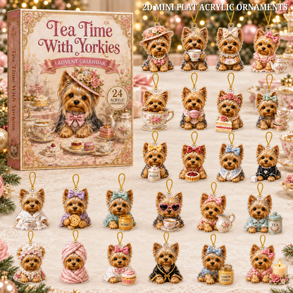 Tea Time With Yorkies Advent Calendar 2026 - 24-Day Festive Countdown, Acrylic Charms Blind Box - Gift For Yorkshire Terrier Lovers