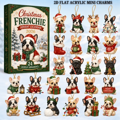 Christmas Frenchie Advent Calendar 2026 - 24-Day Festive Countdown, Acrylic Charms Blind Box - Gift For French Bulldog Lovers