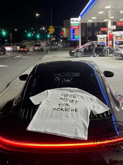 Need Money For Porsche Black Graphic T-Shirt