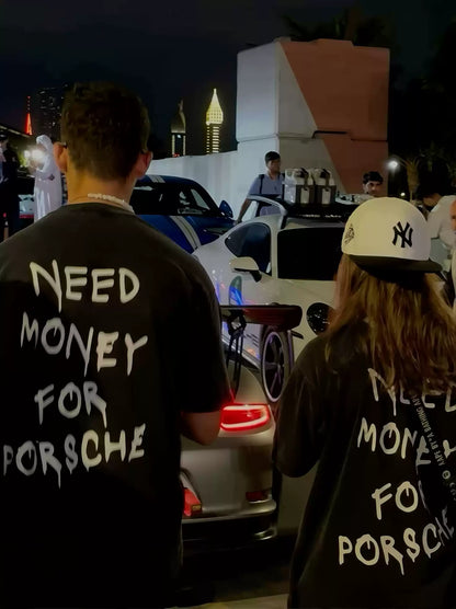 Need Money For Porsche Black Graphic T-Shirt